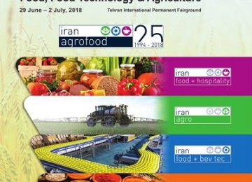 Tehran to Host ‘Agrofood 2018’ in June