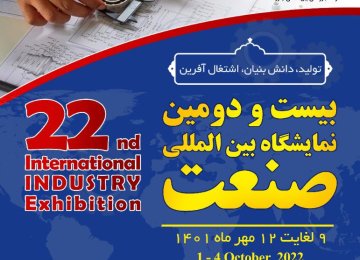 Tehran Hosting 22nd Int’l Industry Expo