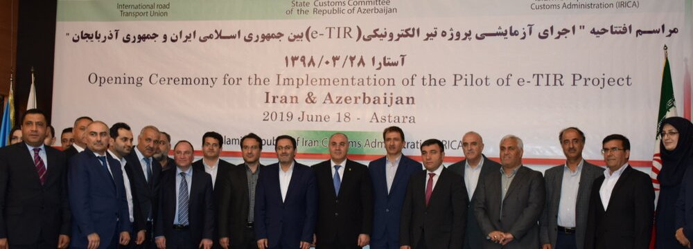 Iran, Azerbaijan Launch e-Tir Pilot Project