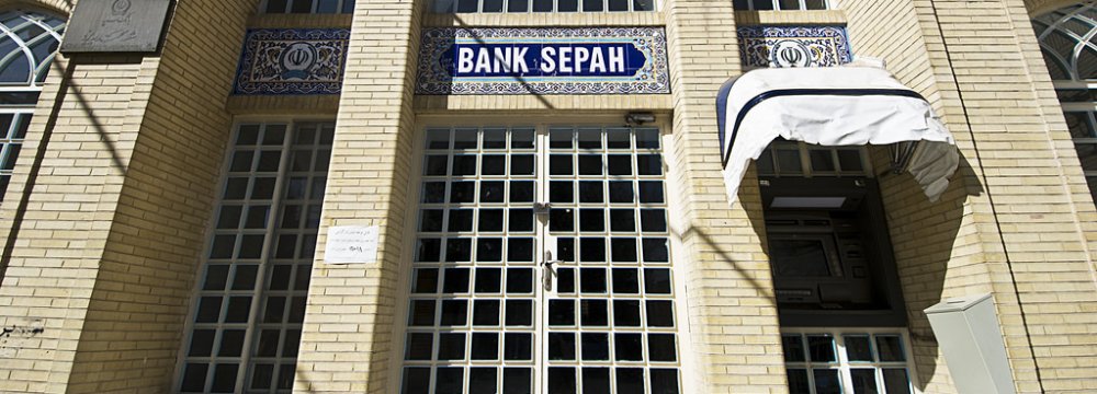 Bank Sepah&#039;s Capital Adequacy Ratio to Top 10% 