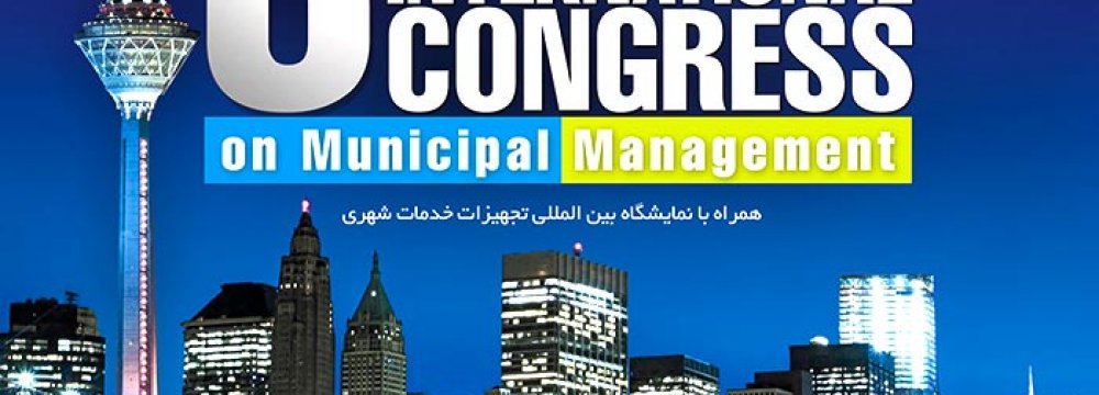 Tehran to Host World Confab of Mayors, Councilors